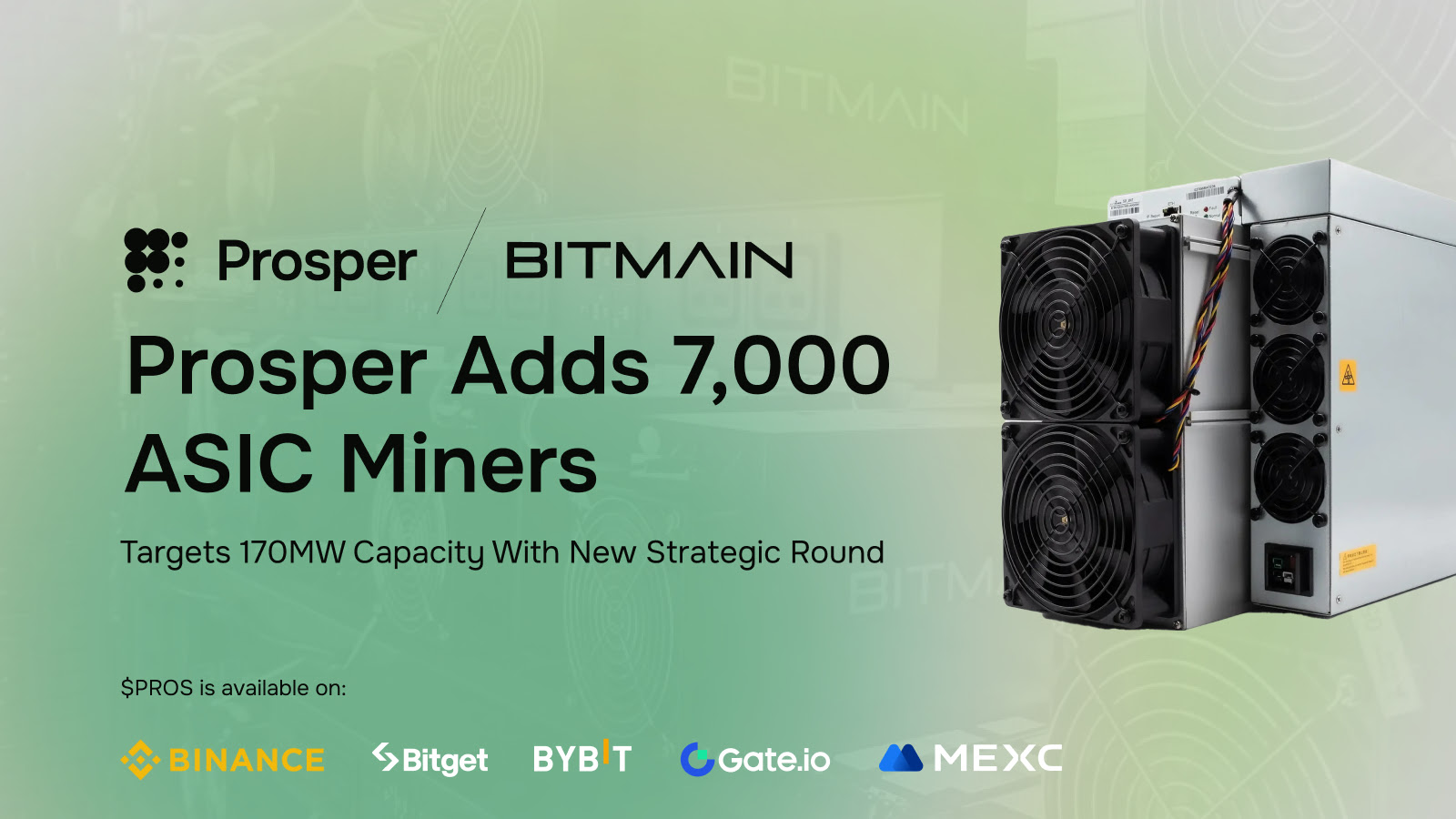 Prosper Announces Acquisition of 7,000 ASIC Miners from BITMAIN and Successful Closing of Strategic Funding Round