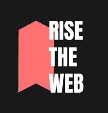 Rise the Web